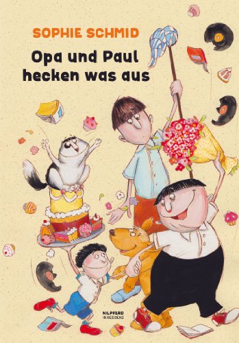 Opa und Paul hecken was aus (9783701721108) by Sophie Schmid