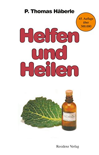 Beispielbild fr Helfen und Heilen zum Verkauf von medimops