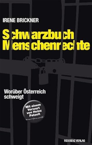 Beispielbild fr Schwarzbuch Menschenrechte: Worber sterreich schweigt. zum Verkauf von medimops