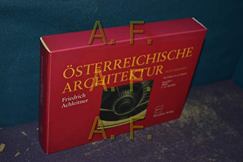 Ã–sterreichische Architektur im 20. Jahrhundert Bd. III/1: Wien, 1. - 12. Bezirk (9783701732081) by Achleitner, Friedrich
