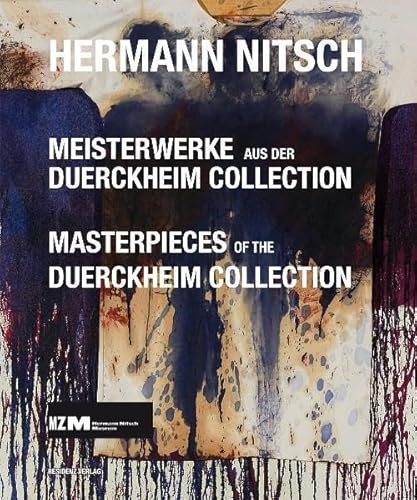 Stock image for Hermann Nitsch: Meisterwerke aus der Duerckheim Collection for sale by medimops