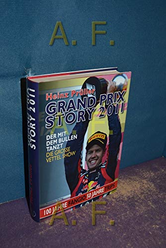 Beispielbild fr Grand Prix Story 2011 zum Verkauf von medimops