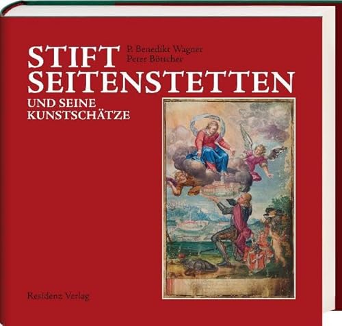 Beispielbild fr Stift Seitenstetten und seine Kunstschtze. Mit einem Beitrag zur Stiftsgalarie von P. MartinMayrhofer. Erweiterte Ausgabe unter Mitarbeit von Franz berlacker zum Verkauf von philobuch antiquariat susanne mayr