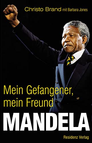 Imagen de archivo de Mandela. Mein Gefangener, mein Freund a la venta por medimops