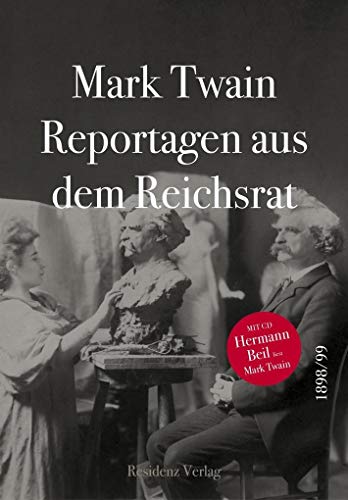 9783701734276: Reportagen aus dem Reichsrat 1898/1899