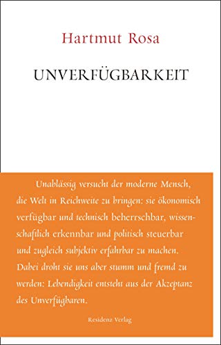 9783701734467: Unverfgbarkeit (Unruhe bewahren)