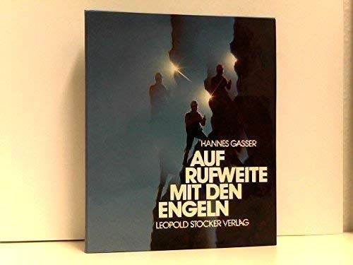 9783702002398: Auf Rufweite mit den Engeln by Gasser, Hannes