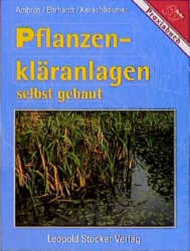 Stock image for Pflanzenklranlagen selbst gebaut -Language: german for sale by GreatBookPrices