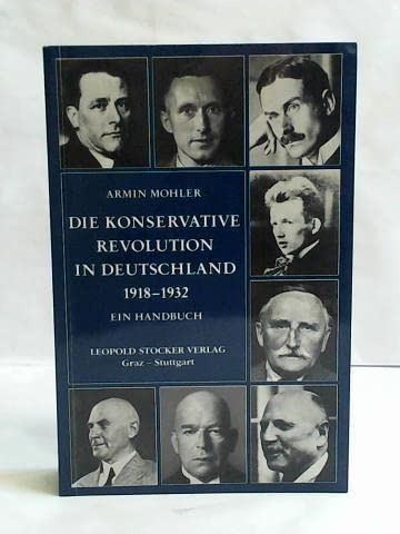 Beispielbild für Die Konservative Revolution in Deutschland 1918-1932 zum Verkauf von medimops