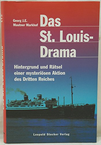 Beispielbild fr Das St. Louis-Drama zum Verkauf von medimops