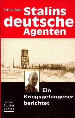 9783702009465: Stalins deutsche Agenten - Ein Kriegsgefangener berichtet