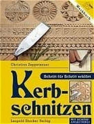 Kerbschnitzen: Schritt für Schritt erklärt - Mit Schärfanleitung ! - Christian Zeppetzauer