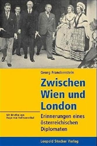 9783702010928: Zwischen Wien und London