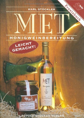 Stock image for Met: Honigweinbereitung - leicht gemacht! for sale by medimops