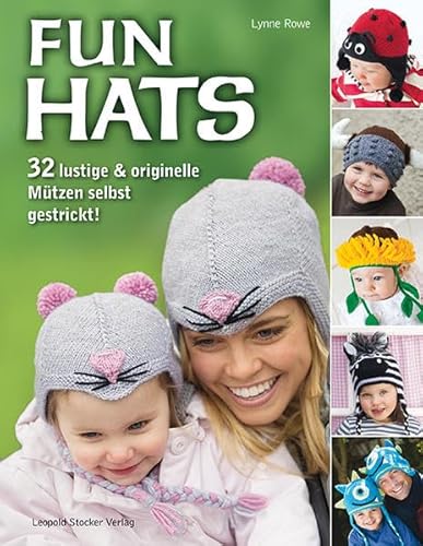 Beispielbild fr Fun hats: 32 lustige & originelle Mtzen selbst gestrickt zum Verkauf von medimops