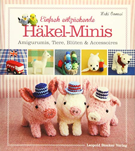 Beispielbild fr Einfach entzckende Hkel-Minis zum Verkauf von Blackwell's