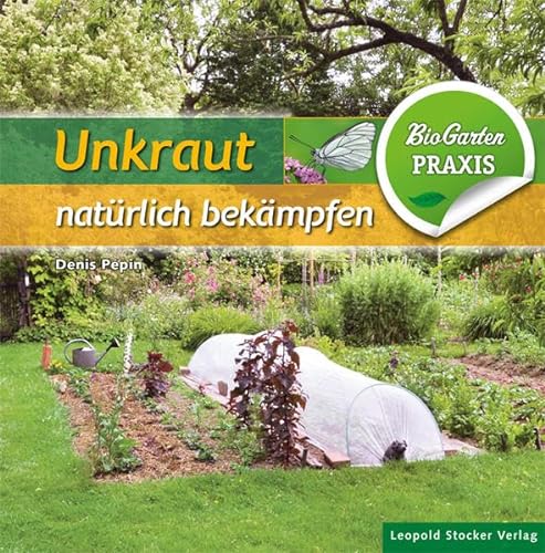 Stock image for Unkraut natrlich bekmpfen -Language: german for sale by GreatBookPrices