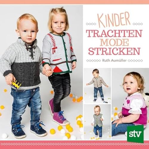 Stock image for Kindertrachtenmode stricken -Language: german for sale by GreatBookPrices