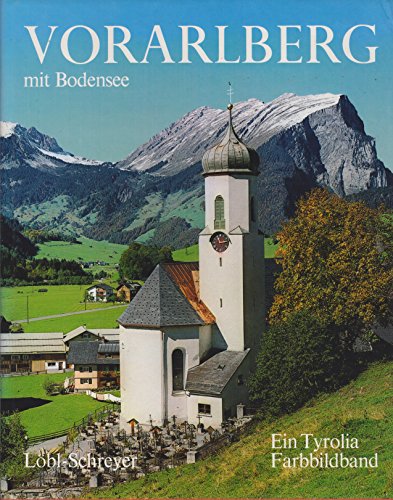 Beispielbild fr Vorarlberg mit Bodensee zum Verkauf von Osterholzer Buch-Antiquariat