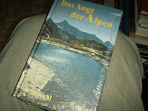 Beispielbild fr Das Auge der Alpen: Roman zum Verkauf von medimops