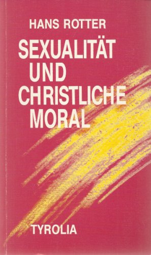 9783702217853: Sexualitt und christliche Moral