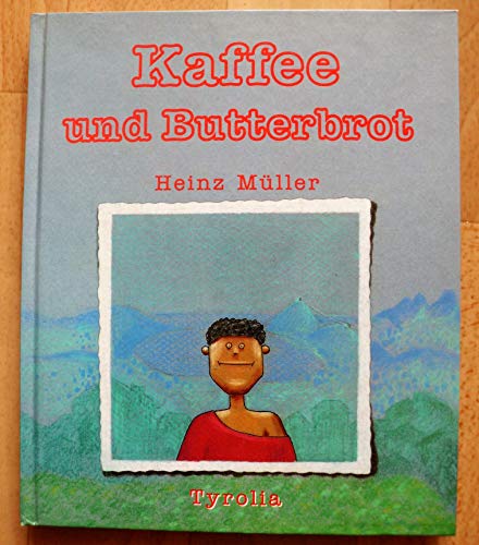 Kaffee und Butterbrot