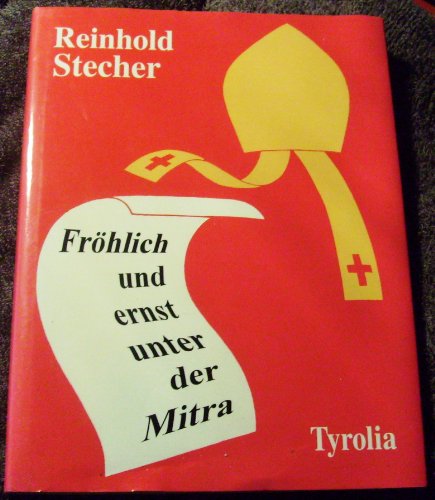 Stock image for Frhlich und ernst unter der Mitra for sale by medimops