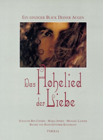 Beispielbild fr Das Hohelied der Liebe zum Verkauf von medimops