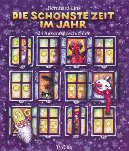 Beispielbild fr Die schnste Zeit im Jahr. 24 Adventsgeschichten zum Verkauf von medimops