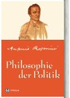 Philosophie in der Politik Übersetzt von Christiane Liermann, Mit einem Vorwort von Francesco Tra...