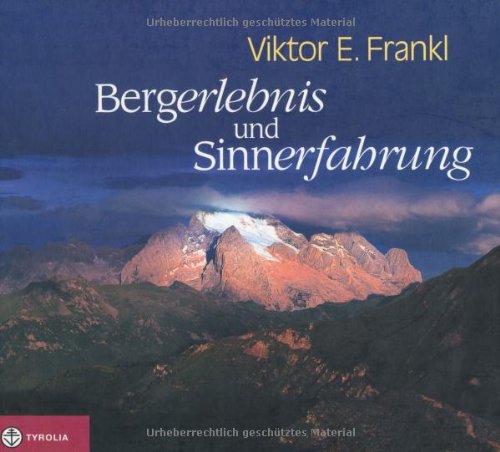 Stock image for Bergerlebnis und Sinnerfahrung for sale by medimops