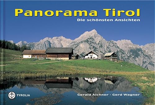 Beispielbild fr Panorama Tirol. Die schnsten Ansichten zum Verkauf von medimops