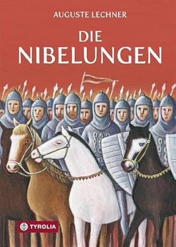 9783702226138: Die Nibelungen: Glanzzeit und Untergang eines mchtigen Volkes