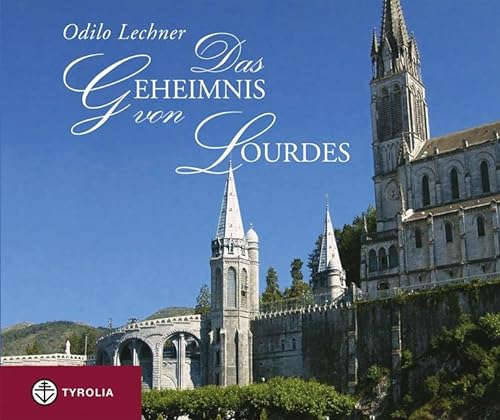 Beispielbild fr Das Geheimnis von Lourdes zum Verkauf von medimops