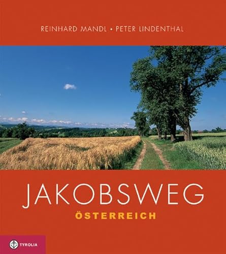 Imagen de archivo de Jakobsweg sterreich a la venta por medimops