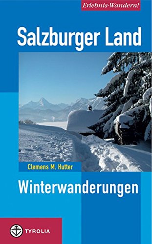 Beispielbild fr Salzburger Land. Winterwanderungen zum Verkauf von medimops