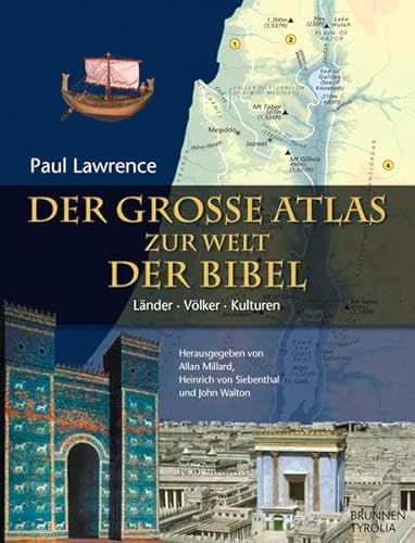 Der groÃŸe Atlas zur Welt der Bibel (9783702228576) by Unknown Author