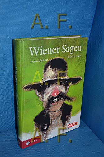 Wiener Sagen [Hardcover] Weninger, Brigitte and Kirchmayr, Jakob