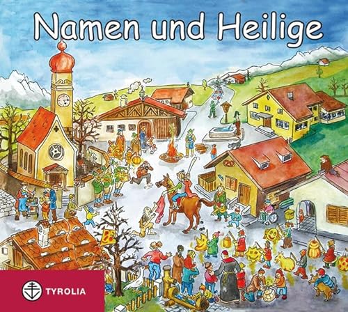 Stock image for Namen und Heilige: Wo unsere Vornamen herkommen. Fr Kinder zum Vorlesen und Selberlesen ab 8 for sale by Buchmarie