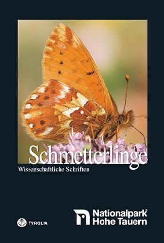 Imagen de archivo de Nationalpark der Hohen Tauern - Schmetterlinge a la venta por GF Books, Inc.