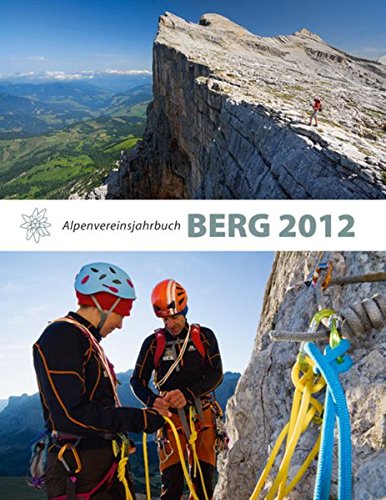 Beispielbild fr BERG 2012: Alpenvereinsjahrbuch zum Verkauf von Buchmarie