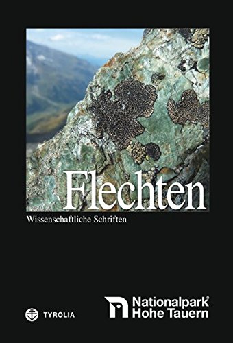 Stock image for Trk, R: Nationalpark Hohe Tauern: Flechten for sale by Blackwell's