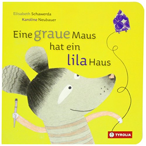 Beispielbild fr Eine graue Maus hat ein lila Haus zum Verkauf von medimops