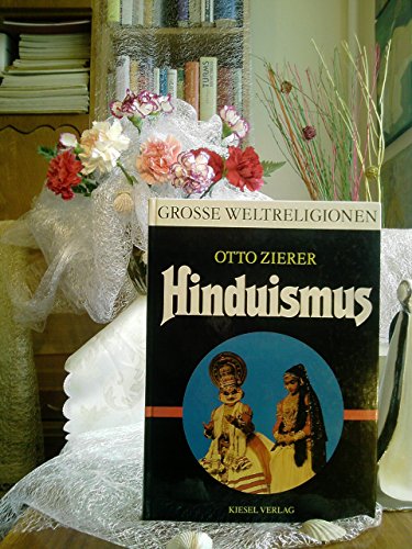 Hinduismus - Grosse Weltreligionen