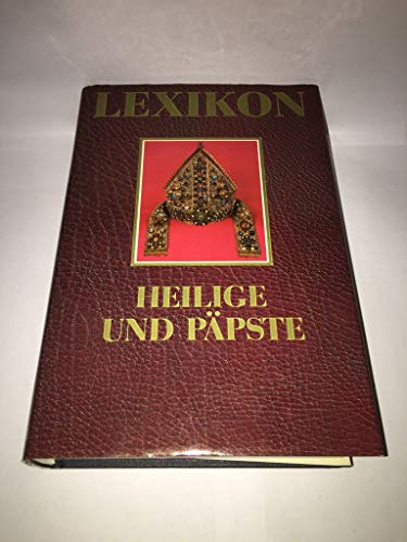 Lexikon der Heiligen und der Päpste