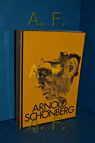 Arnold Schönberg : Gedenkausstellung 1974. 13. September 1874 - 13 Juli 1951