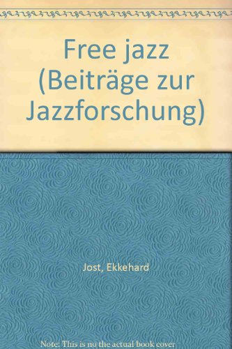 9783702400132: Free Jazz. Engl