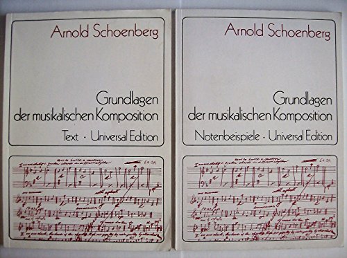 Die Grundlagen der musikalischen Komposition - Schönberg, Arnold