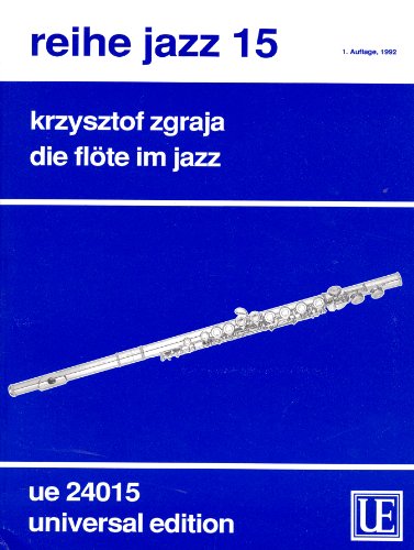 Die Flöte im Jazz, für Flöte - Viera Joe, Zgraja Krzysztof