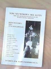 Vom Neuwerden des Alten : Über den Botschaftscharakter des musikalischen Theaters ; 30 Jahre Hochschule für Musik und darstellende Kunst in Graz - Kolleritsch, Otto (Hg.)